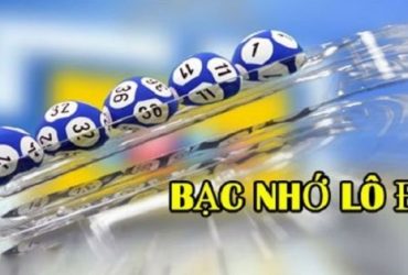 Lô đề bạc nhớ - Bí kíp đánh hiệu quả chắc thắng nhất